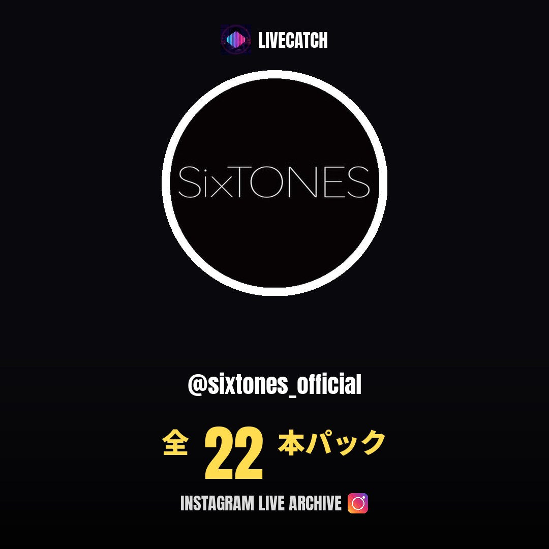 SixTONES (@sixtones_official) Instagram Live Archive